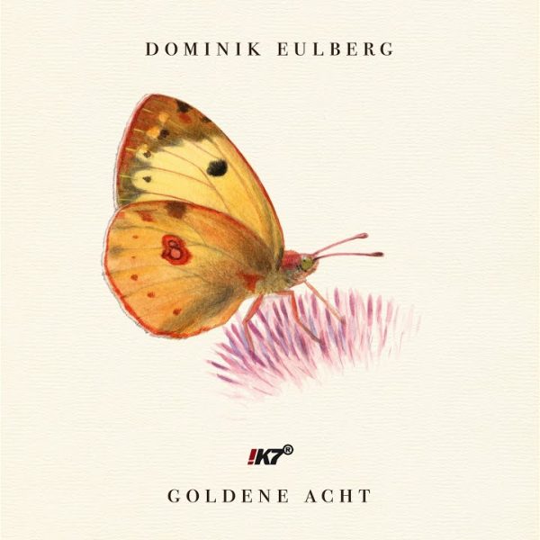 Dominik Eulberg – Goldene Acht [2019]