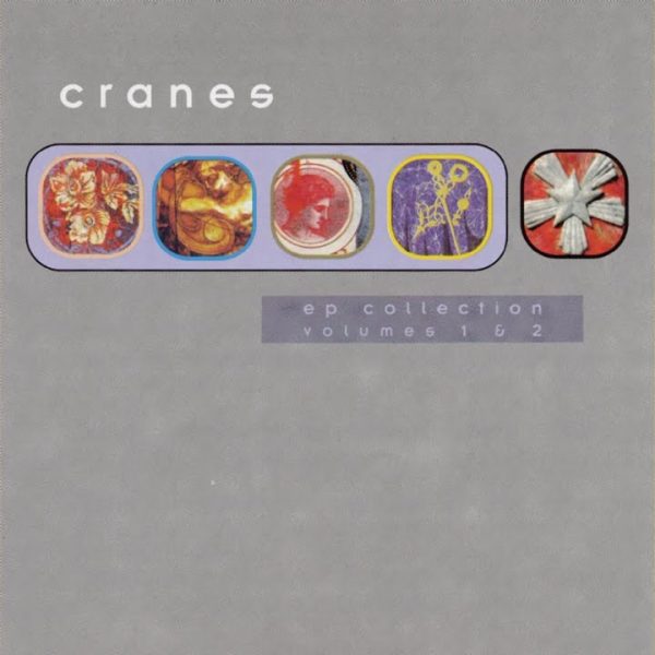 Cranes – In the Temple [1997]