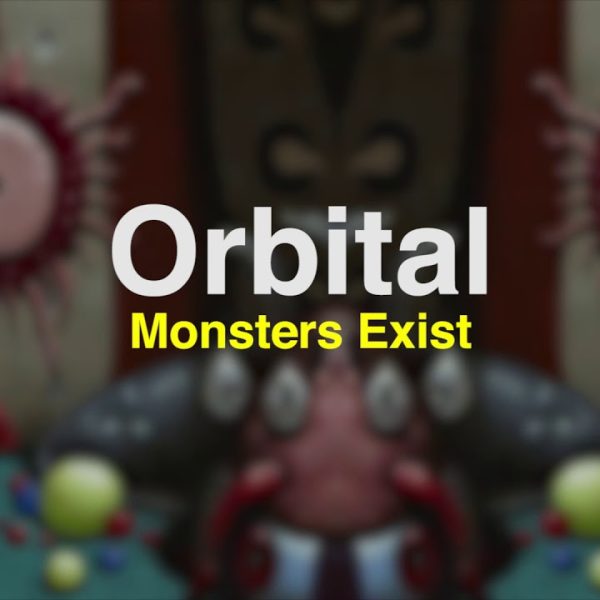 Orbital – Monsters Exist [2018]