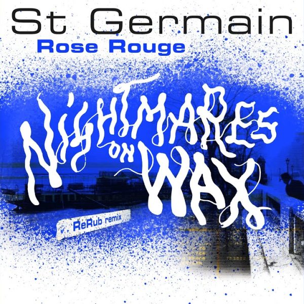 St Germain – Rose rouge (Nightmares on Wax ReRub) [2021]